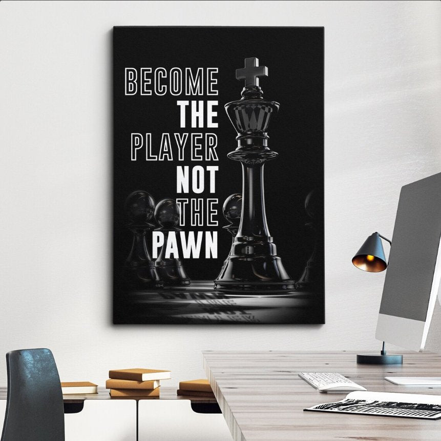 Become The Player Inspirational Canvas Framed Posters With Motivational Quotes in Large Size for Office and Startups.